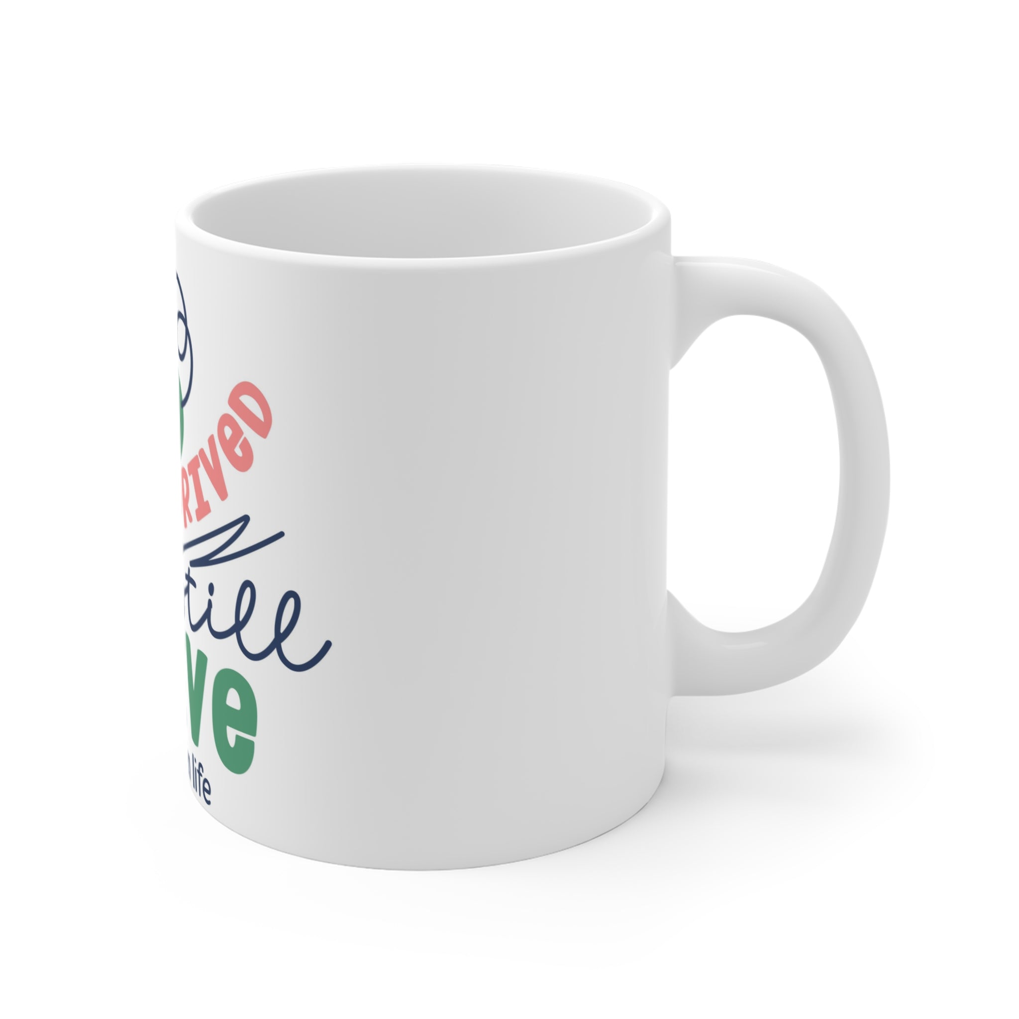 Sleep Deprived But Still Alive Mug - #MomLife Coffee Cup (11oz)