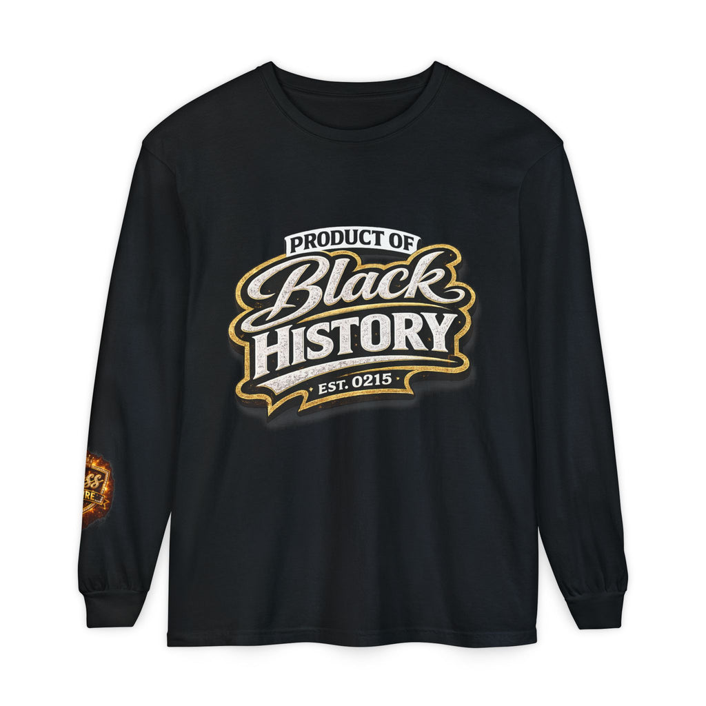 Product of Black History Long Sleeve T-Shirt | Black History Typography