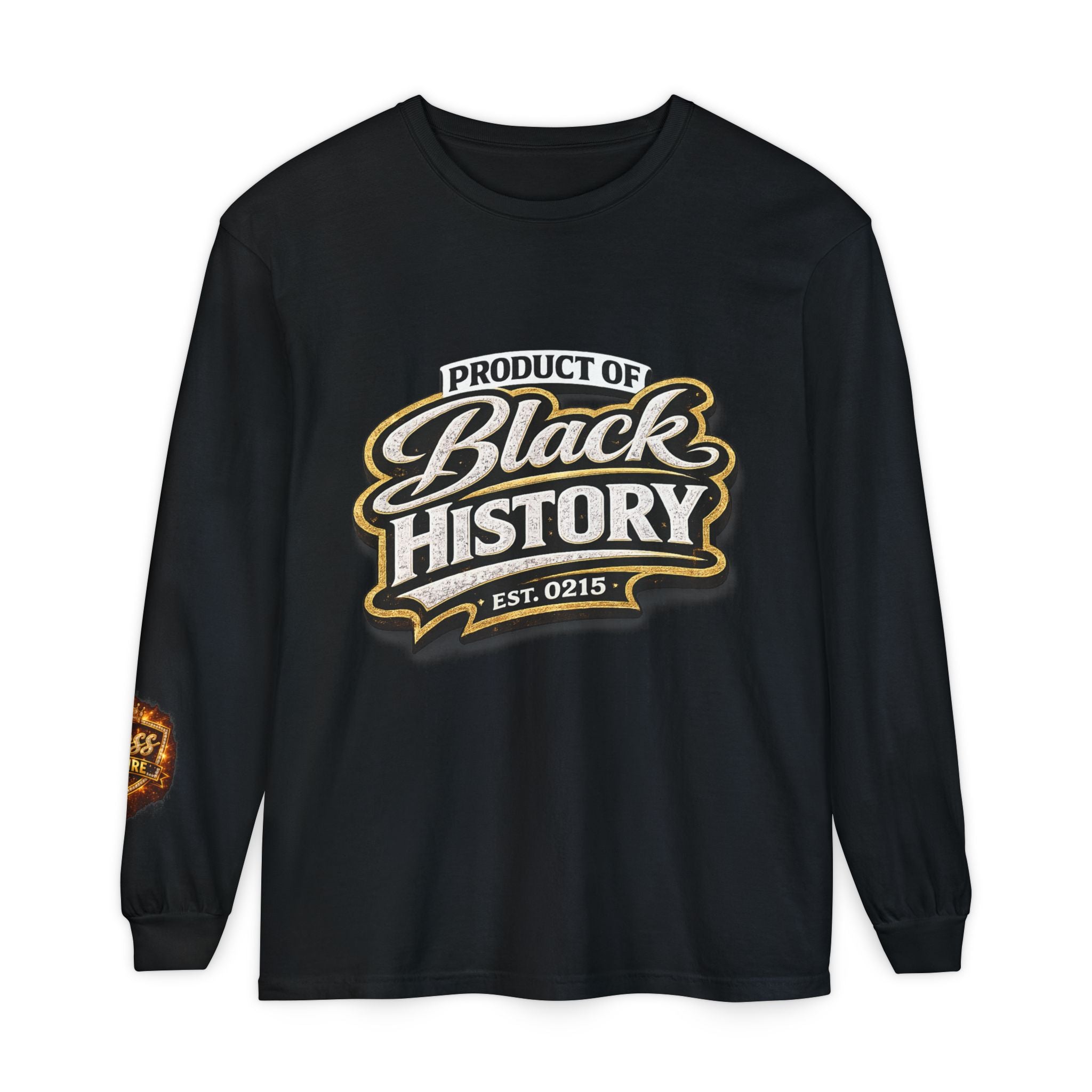 Product of Black History Long Sleeve T-Shirt | Black History Typography