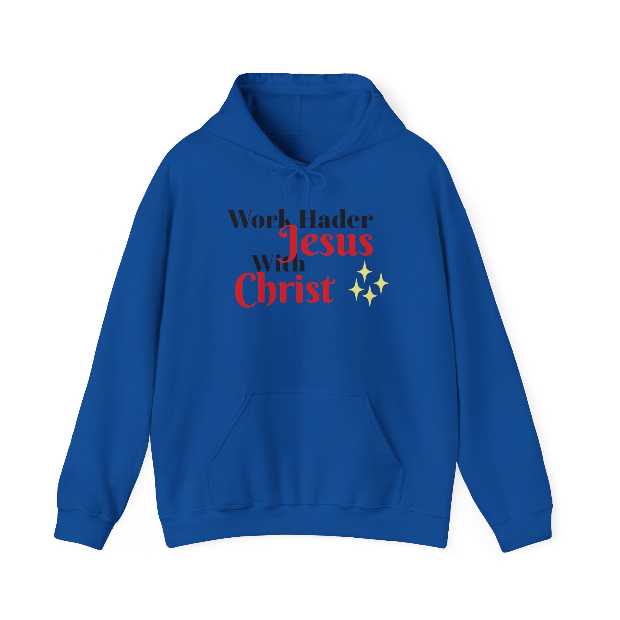 "Work Harder with Jesus" Hoodie