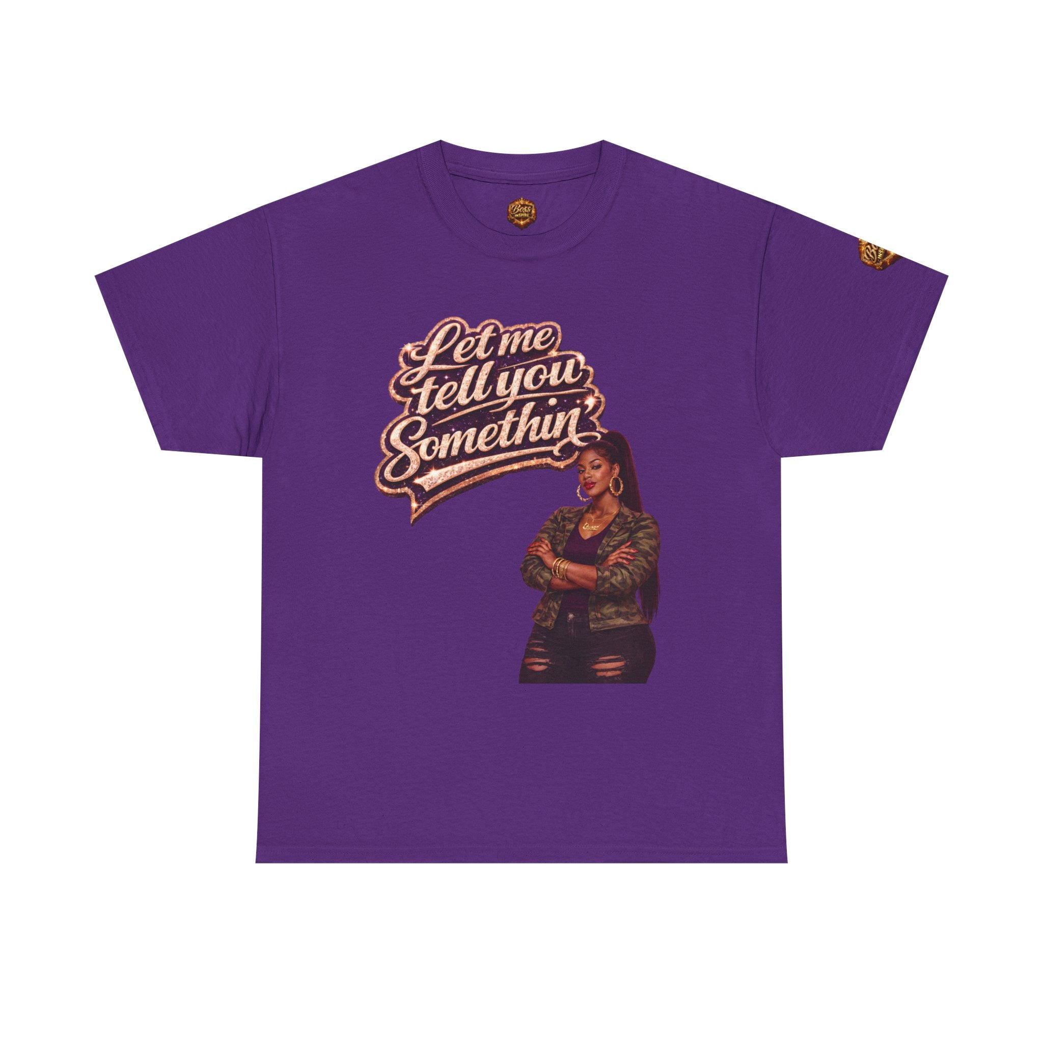 Let Me Tell You Something tee | Woman with arms crossed, retro script design