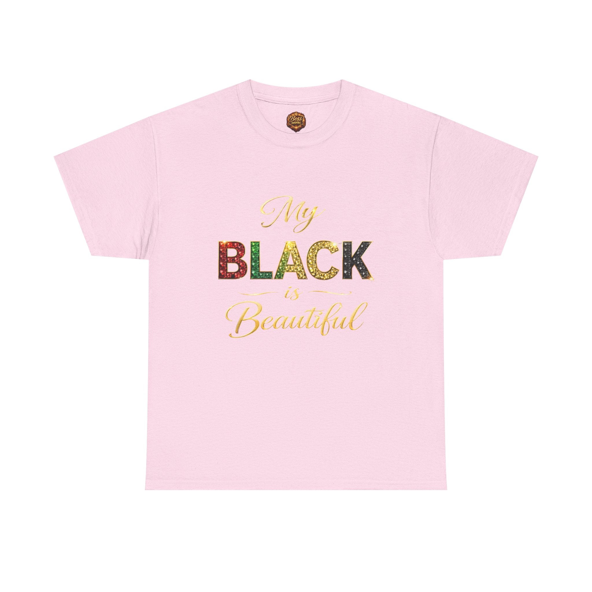 My Black Is Beautiful T-Shirt | Affirmation Pride Tee