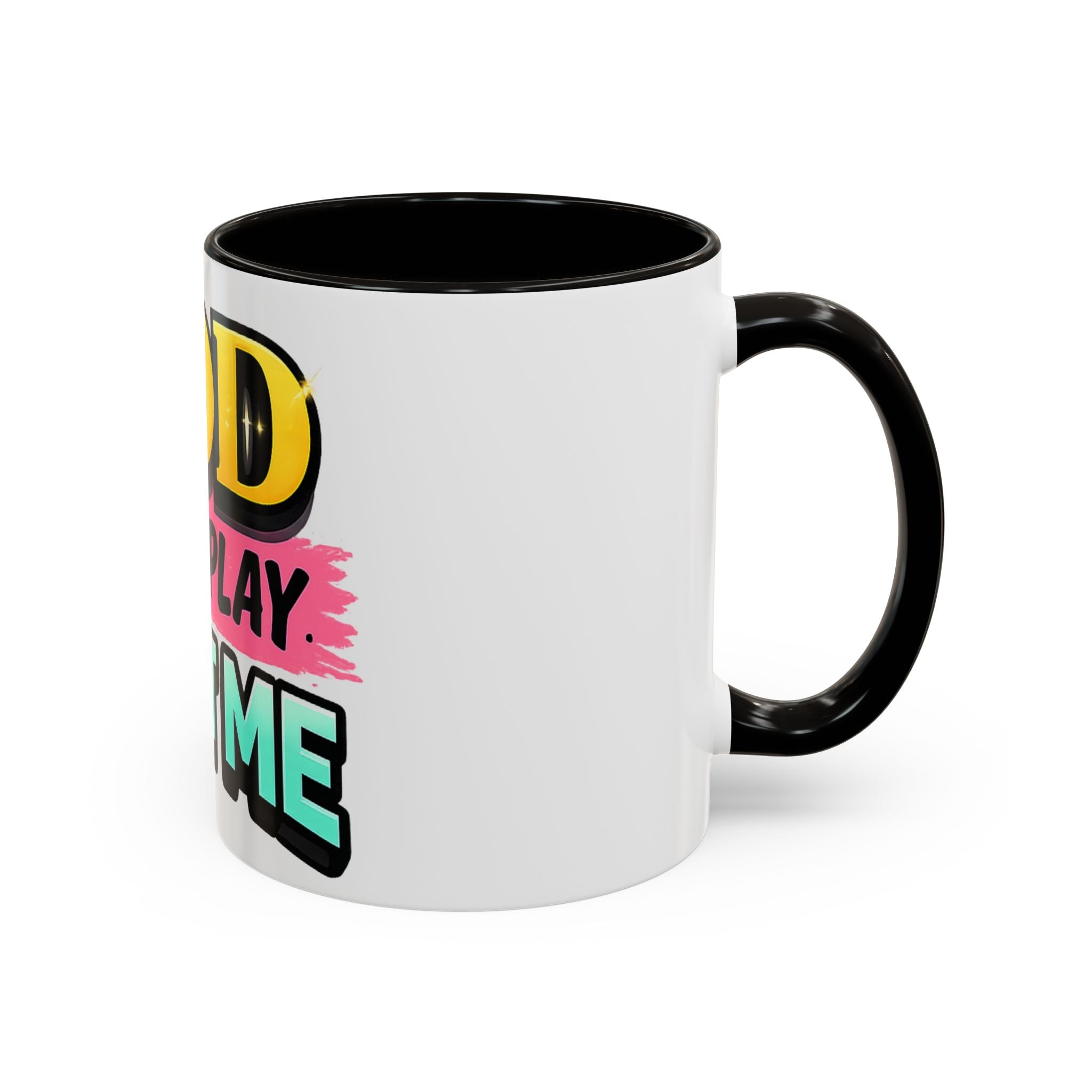 God Don't Play About Me Mug — Colorful Faith Coffee Cup (11oz/15oz)