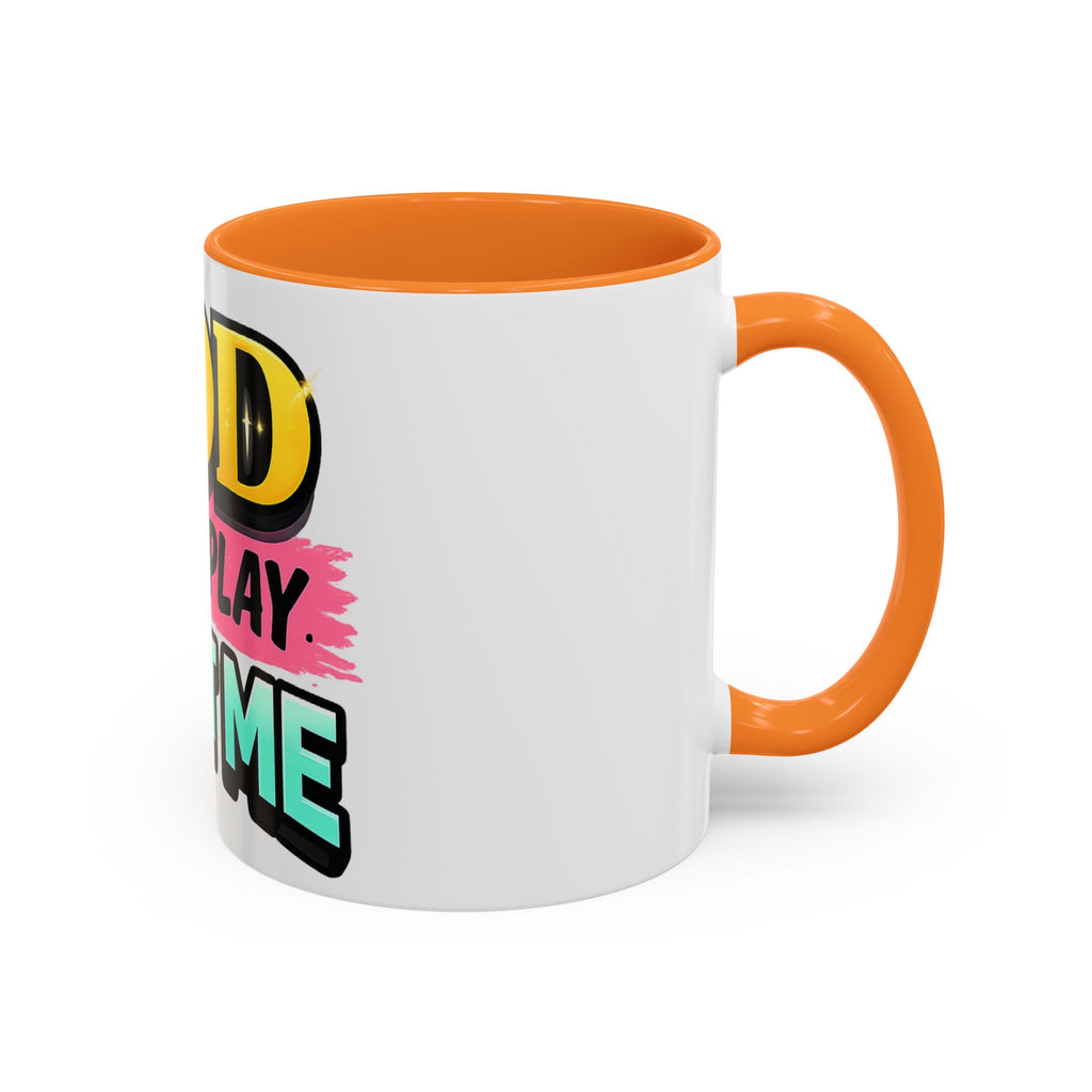 God Don't Play About Me Mug — Colorful Faith Coffee Cup (11oz/15oz)