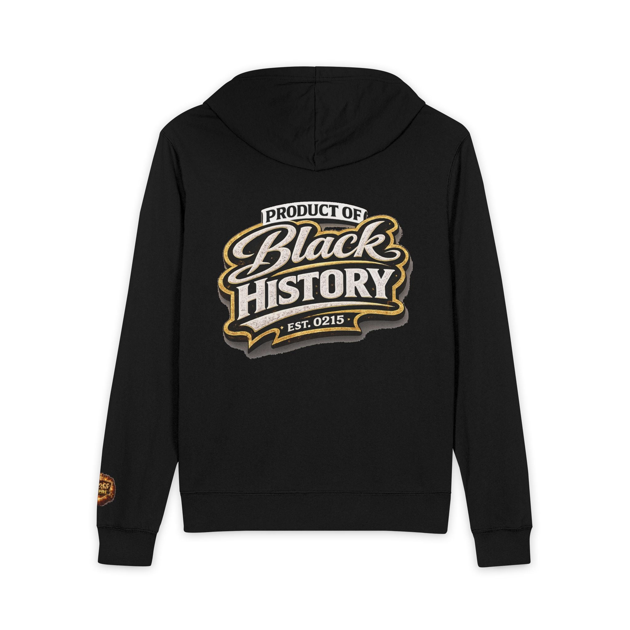 Product of Black History Hoodie | Black empowerment emblem, back graphic