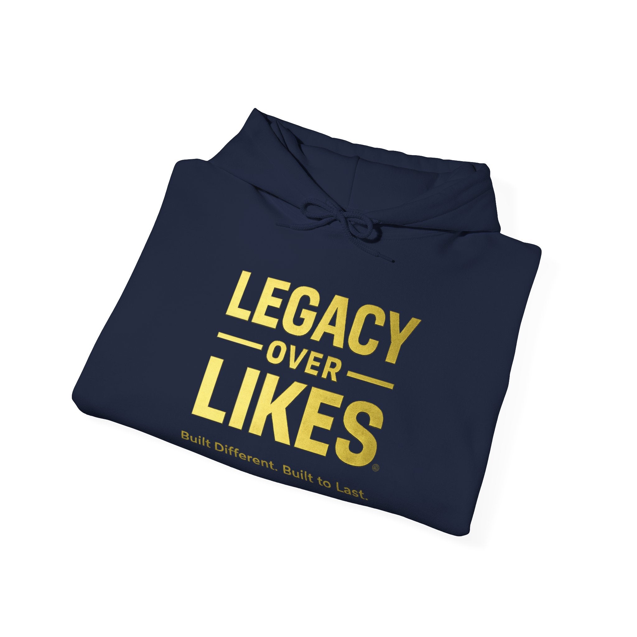 Legacy Over Likes Hoodie — "Legacy Over Likes" Motivational White Pullover