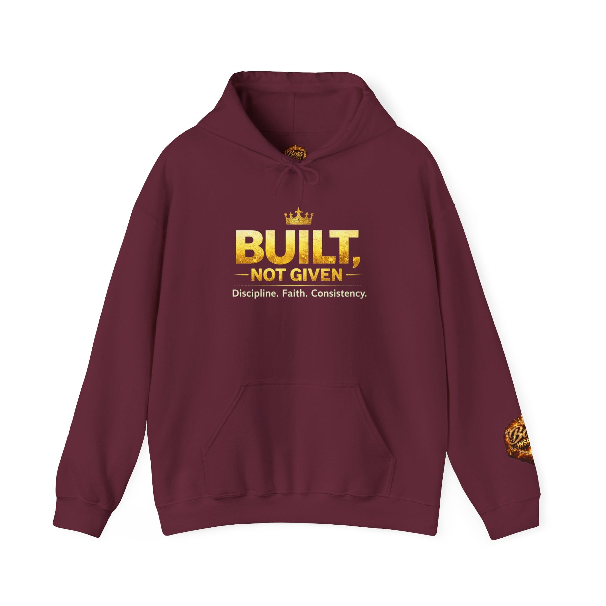 Built Not Given hoodie | Motivational Crown Graphic Hooded Sweatshirt