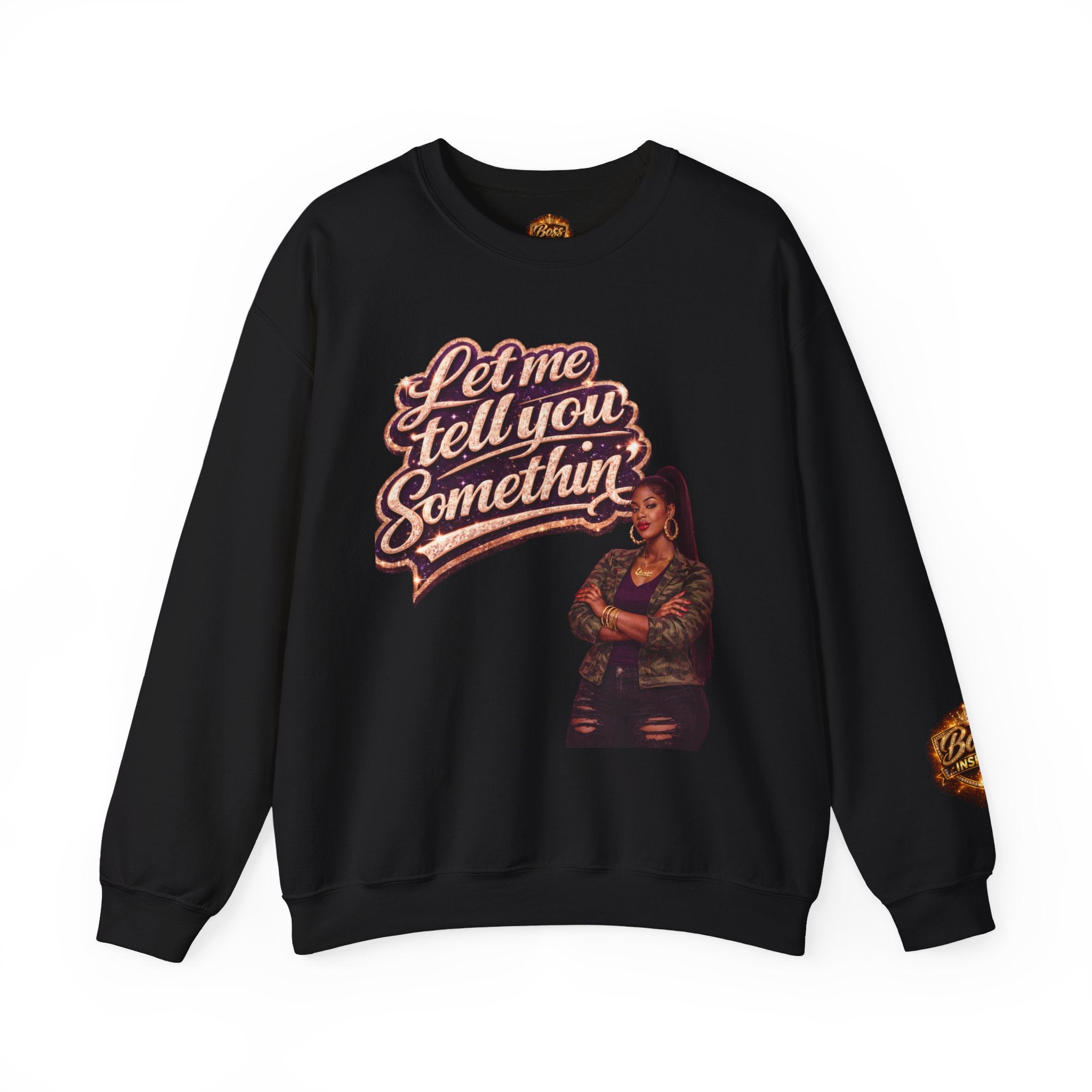 Let Me Tell You Somethin' sweatshirt | Retro Script, Woman Illustration