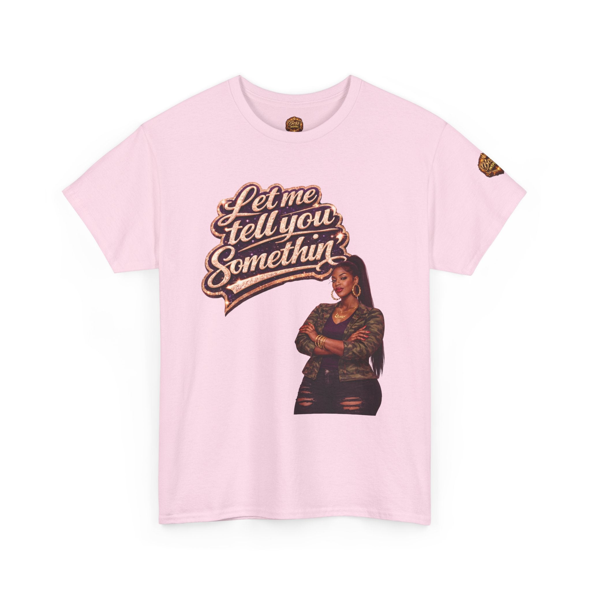 Let Me Tell You Something tee | Woman with arms crossed, retro script design