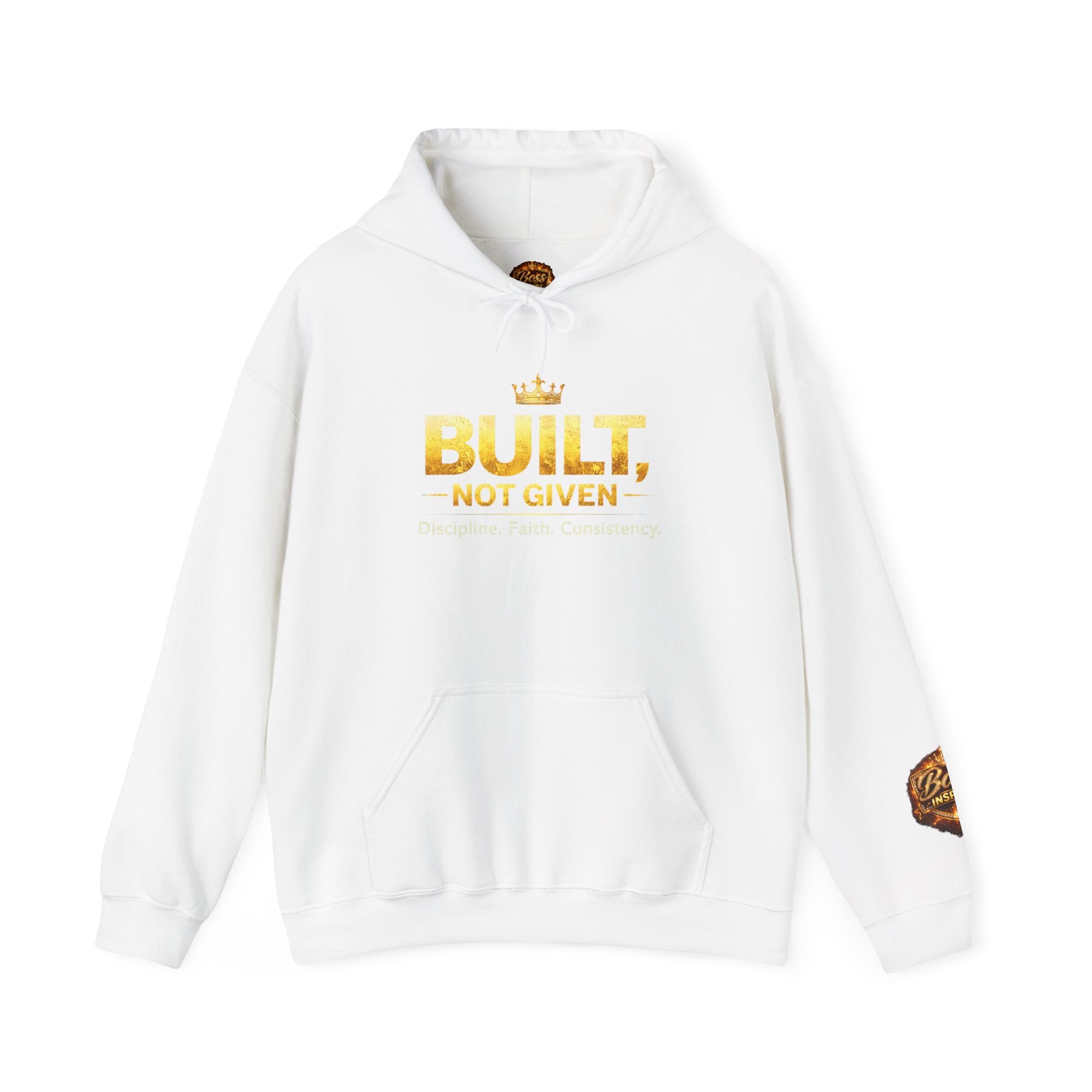 Built Not Given hoodie | Motivational Crown Graphic Hooded Sweatshirt