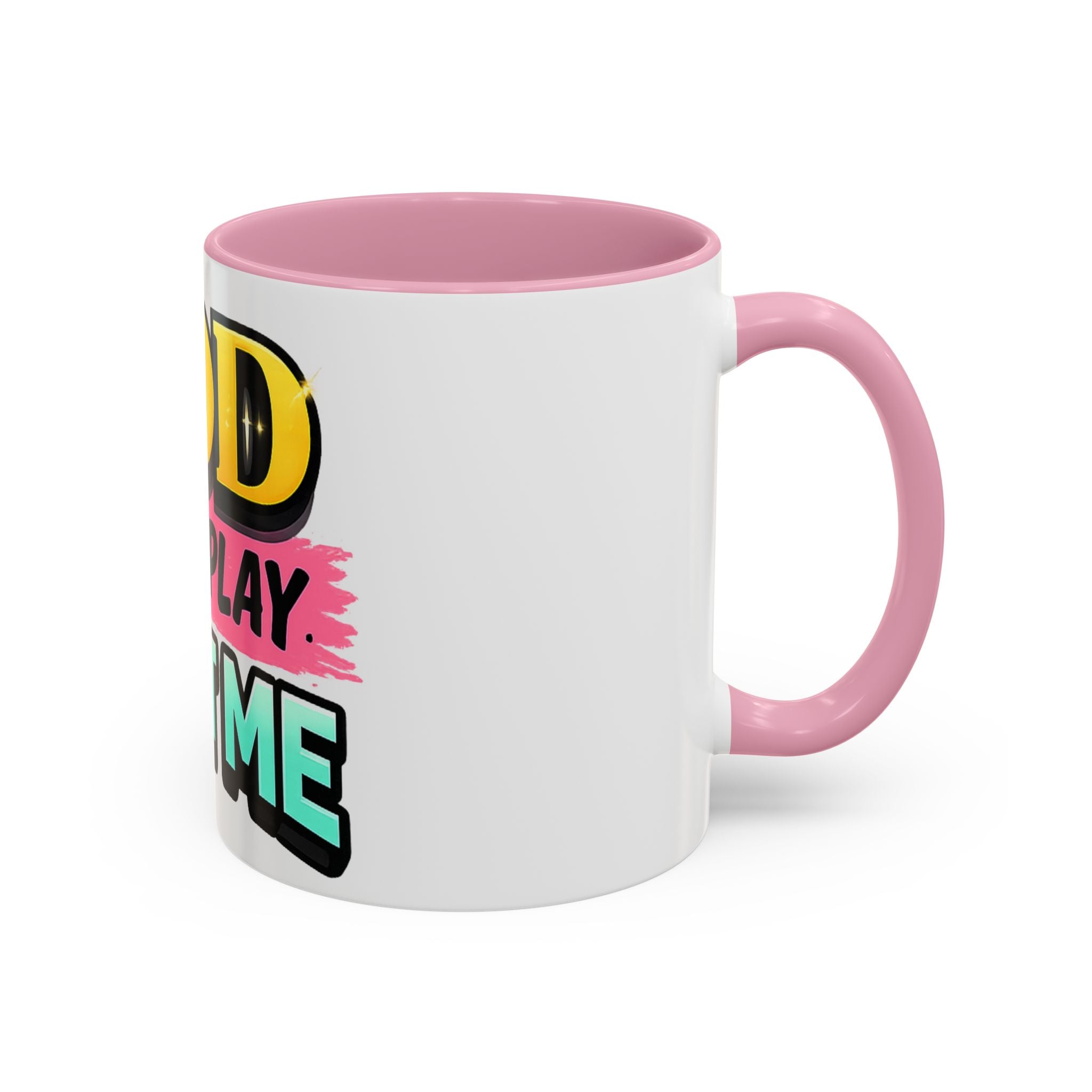 God Don't Play About Me Mug — Colorful Faith Coffee Cup (11oz/15oz)